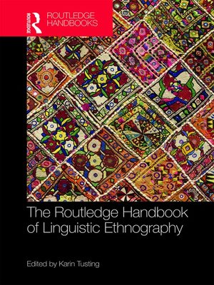 cover image of The Routledge Handbook of Linguistic Ethnography